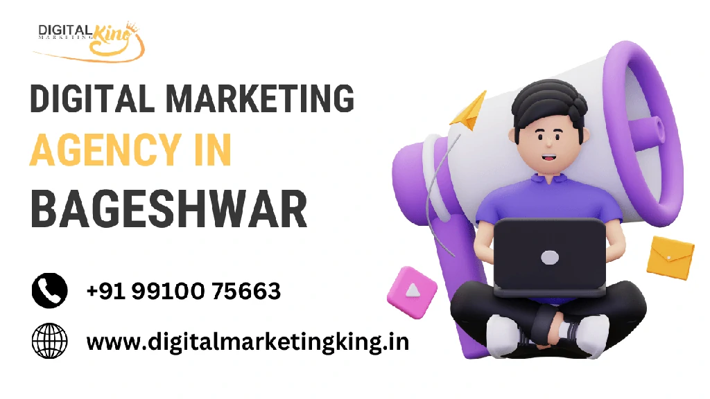 Digital Marketing Agency in Bageshwar