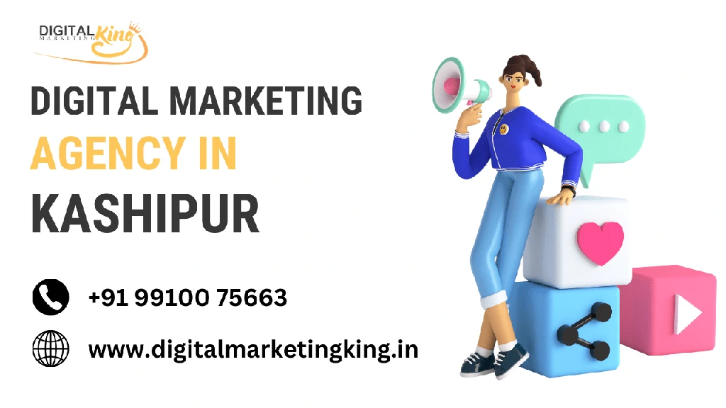 Digital Marketing Agency in Kashipur