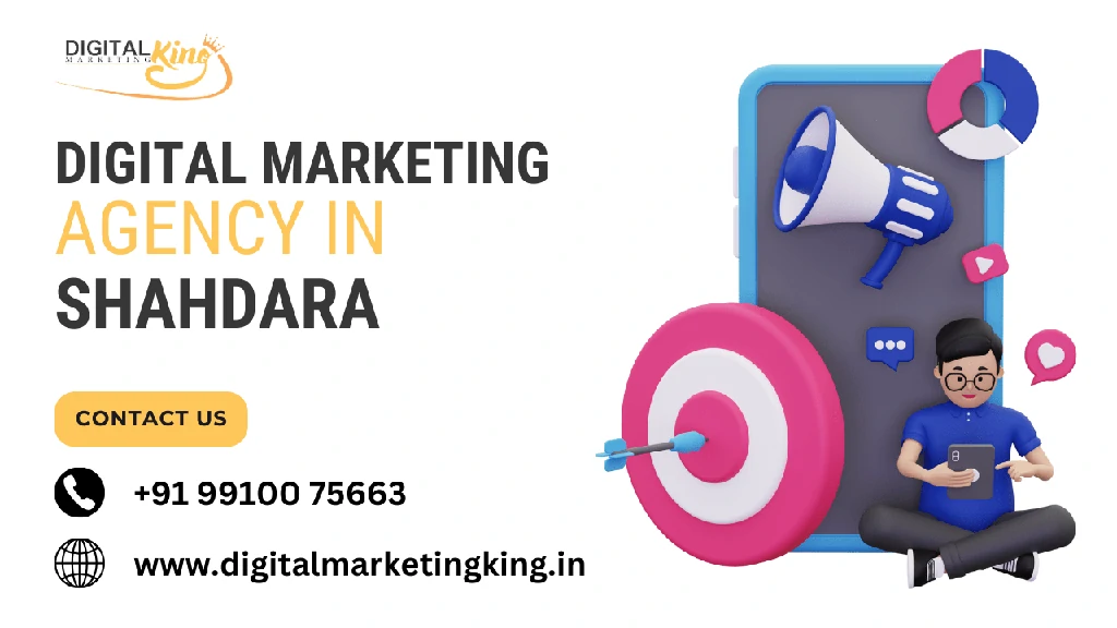 Digital Marketing Agency in Shahdara